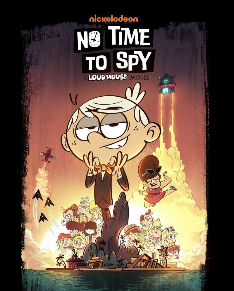 No Time to Spy: A Loud House Movie 